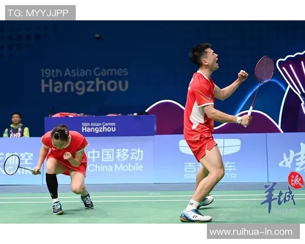 重庆羽毛球队在亚运会上的辉煌突破与奋斗历程全景回顾